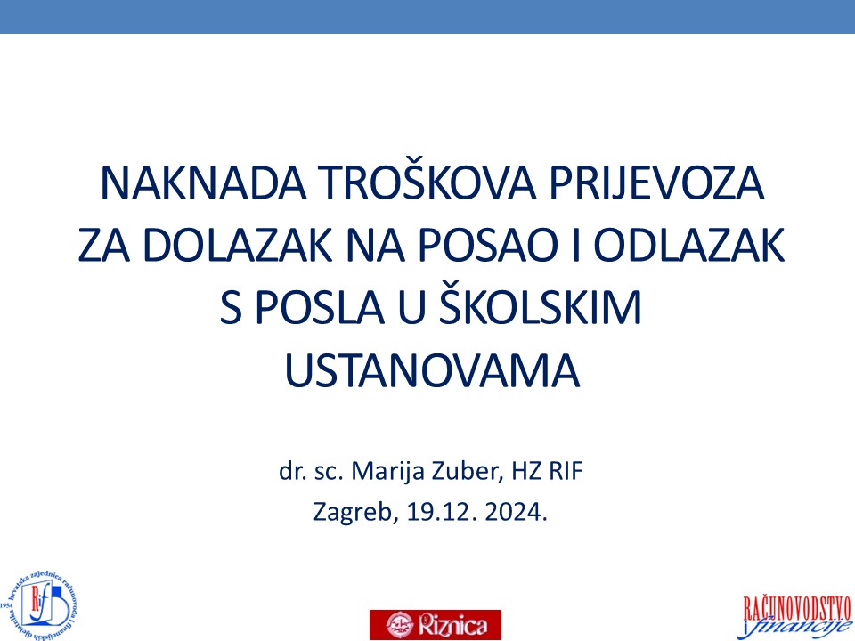 NAKNADA TROŠKOVA PRIJEVOZA  ZA DOLAZAK NA POSAO I ODLAZAK  S POSLA U ŠKOLSKIM  USTANOVAMA
